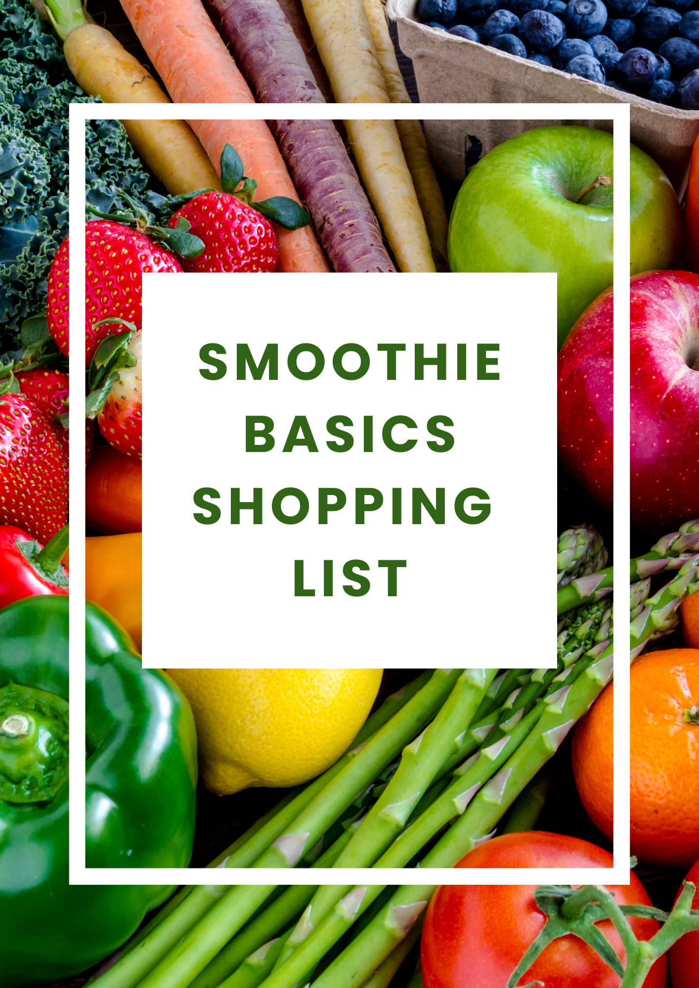 Smoothie Basics: Quick Start Guide